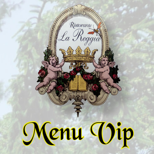 ristorante-la-reggia-menu-vip